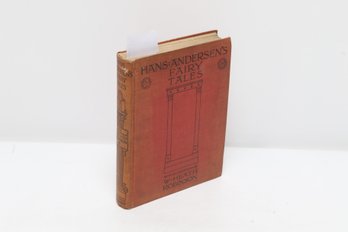 1913 Book Hans Christian Andersen Fairy Tales: With Illustrations By W. Heath Robinson. Henry Holt & C