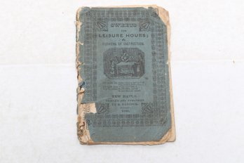 Early American Chapbooks Including Sweets For Leisure Hours (S. Babcock)