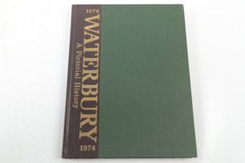 Waterbury History Book 1975 Pequot Press