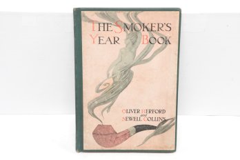 The Smokers Year Book (1908) By Oliver Herford And Sewell Collins  First Edition