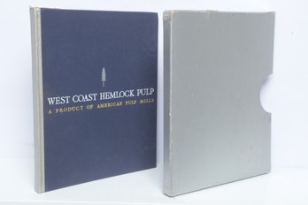Industrial History West Coast Hemlock Pulp Product Of American Pulp Mills Illustrated HC Scholarly