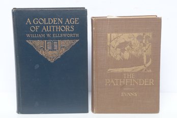 Publishing & Literature: A Golden Age Of Authors (1919) And The Pathfinder (1930) Illustrated HC Lot