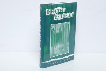 Crime Fiction: Infected Be The Air By Janice Law, 1991