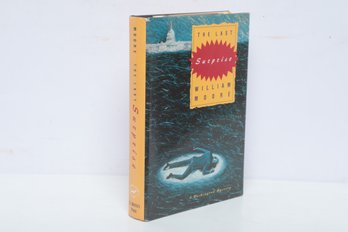 Crime Fiction: The Last Surprise By William Moore, 1990 First Edition HC DJ Washington Mystery
