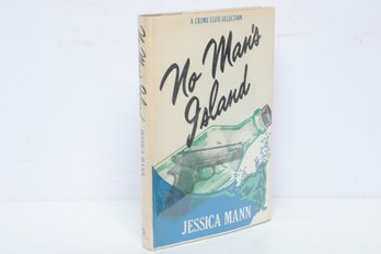 Crime Fiction: No Man's Island By Jessica Mann, First US Edition HC DJ, 1983