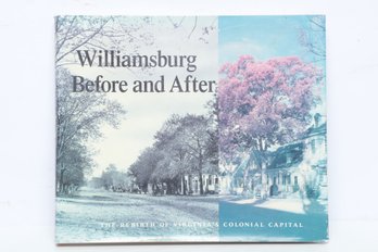 Virginia History: Williamsburg Before And After By George Humphrey Yetter, HC DJ, Colonial Williamsburg, 1988