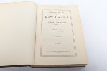 CT History: A Modern History Of New Haven & Eastern New Haven County, Illustrated HC 1918