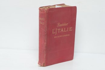 MAPS 1909 Baedeker Karl L Italie Des Alpes A Naples Leipzig Paris Tavel Guide RARE TICKET