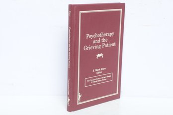 Psychology: Psychotherapy And The Grieving Patient, E. Mark Stern (Ed), Haworth Press HC