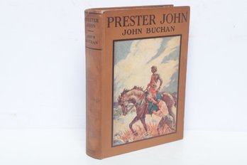 Adventure Fiction: Prester John By John Buchan, Illustrated By Henry Pitz, 1928 Houghton Mifflin HC