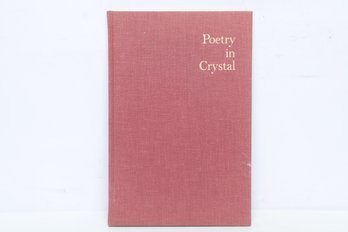 Modern Poetry/Art: Poetry In Crystal, First Edition, 1963, HC, Steuben Glass Illustrated Collection