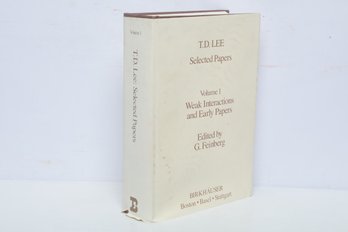 Physics & Science: T.D. Lee Selected Papers Vol 1, Weak Interactions, HC DJ, 1986 Scholarly