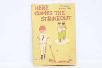Children's Baseball Book: Here Comes The Strikeout By Leonard Kessler, Illustrated HC, Harper & Row