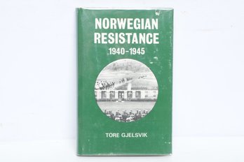 WW2 Norwegian Resistance 1940-1945 By Tore Gjelsvik, 1979 HC DJ, Scholarly Book