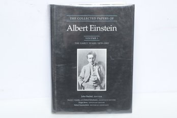 History Of Science: The Collected Papers Of Albert Einstein, Volume 1, 1987 HC DJ, Scholarly Book