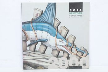 DESIGN Art Exhibition: SOFA New York 2000 Catalog, Sculpture Objects & Functional Art Illustrated Book