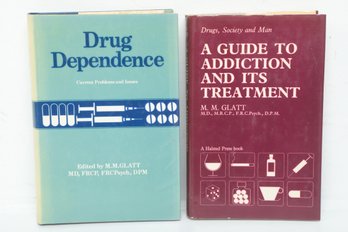 Psychology/Medicine: Drug Dependence & Addiction Treatment 2-Book Lot By M.M. Glatt, HC DJ