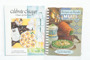 Cookery Lot, Regional & Military: Celebrate Chicago! (Junior League) And Recipes On Parade: Meats