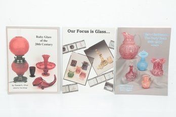 Glass Collecting & History: Ruby Glass Of The 20th Century, Harry Northwood, Our Focus Is Glass (3 Vols)