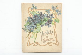 Violets To Greet You The Holiday Publishing Company Buffalo And New York , 1890s