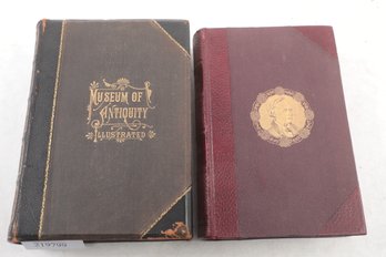 2 Leather Bound, Museum Of Antiquity 1882 & Illustrated Biography Of Henry Ward Beecher 1888