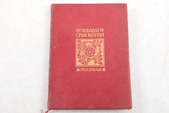 1898 The Rubaiyat Of Omar Khayyam, The Astronomer-Poet Of Persia, Rendered Into English Verse