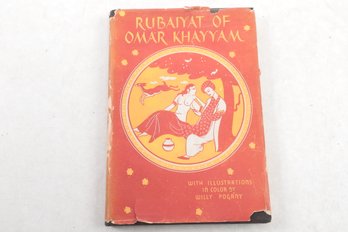 Rubaiyat Of Omar Khayyam. Published By M. T. Godwin, Inc., New York, 1939.