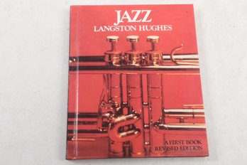 Jazz By Langston Hughes, Updated And Expanded By Sandford Brown. Published By Franklin Watts, New York, London