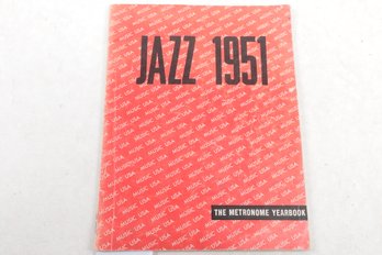 Jazz 1951, Edited By Barry Ulanov And George Simon. Published By Metronome Corp., 26 West 58th Street,
