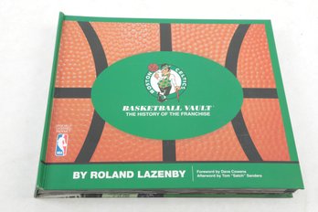 Boston Celtics Basketball Vault History Of The Franchise By Roland Lazenby Larry Bird Bill Russel