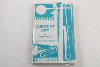 1957 Giants Of Jazz By Studs Terkel, A Jazz Book Club Production