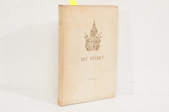 American Political Memoir, R A Gray My Story, Inscribed Presentation Copy, Florida Government