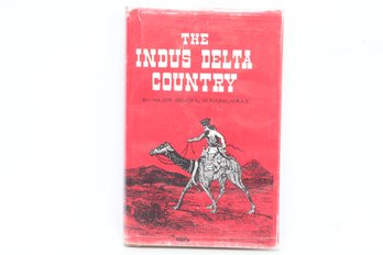 Hair (m.r.) The Indus Delta Country, Karachi, Indus Publications, 1972, Reprint, Pakistan History, Maps 1972