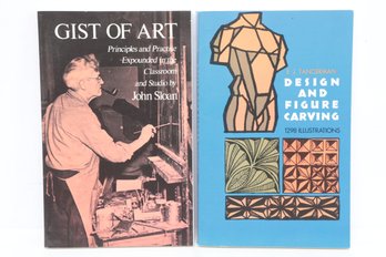 Art Instruction And Design Manuals John Sloan Gist Of Art And Ej Tangerman Design And Figure Carving