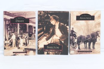 3 Local Images Of America Books: Derby, Shelton & Ansonia