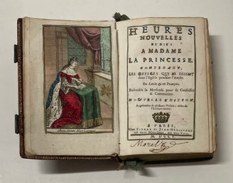 1705 Heures Nouvelles Dediees  Madame La Princesse. Contenant, Les Offices Qui Se Disent Dans L'eglise