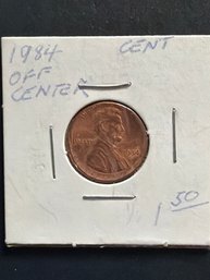 1984 Lincoln Penny. Off Center Strike.