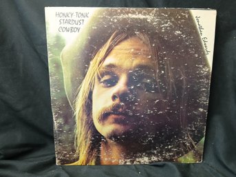 Vinyl - Jonathan Edwards - Honky Tonk Stardust Cowboy - Jacket Good, Record Great