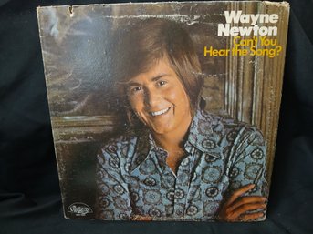 Vinyl - Wayne Newton - Can't Your Hear The Song ?  Jacket Good, Record Great