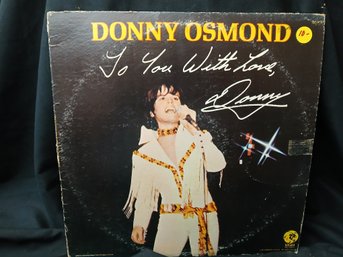 Vinyl -  Donny Osmond - To You With Love - Jacket Good, Record Great