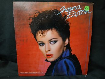 Vinyl - Sheena - Easton - You Could Have Been With Me - Jacket Good, Record Great