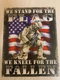 NEW STAND FOR THE FLAG METAL/TIN SIGN